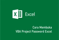 Cara Membuka VBA Project Password Excel